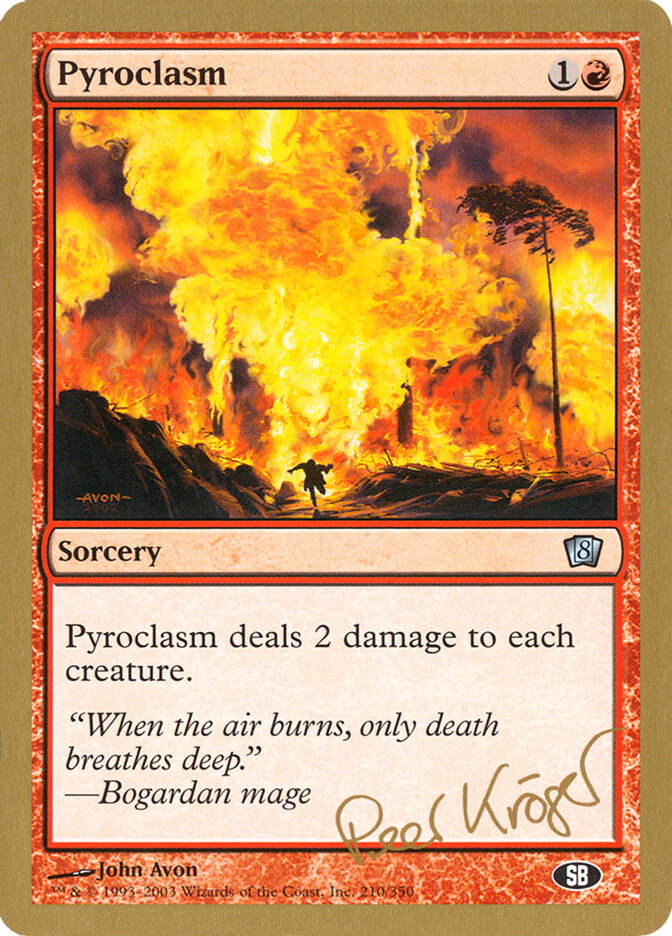 Pyroclasm - 2003 Peer Kroger (8ED) (SB)