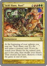 "Ach! Hans, Run!" - Magic: The Gathering