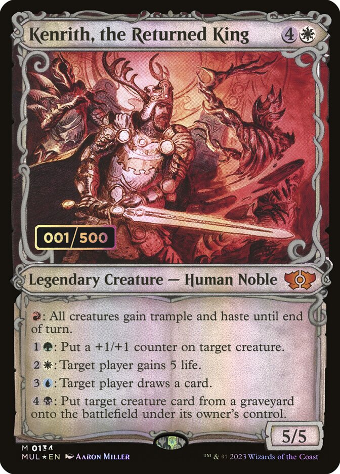 Kenrith, the Returned King (Serial Numbered)