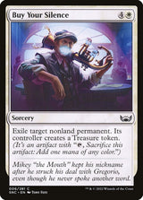 Buy Your Silence - Magic: The Gathering