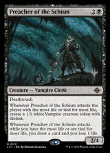 Preacher of the Schism - Magic: The Gathering