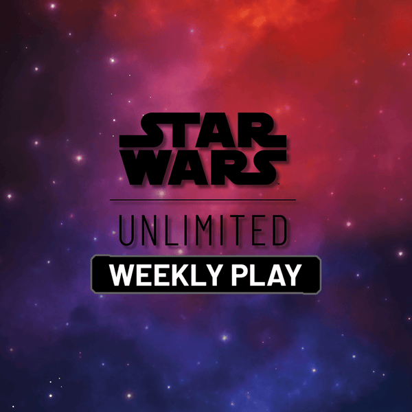 Star Wars Unlimited Weekly Play