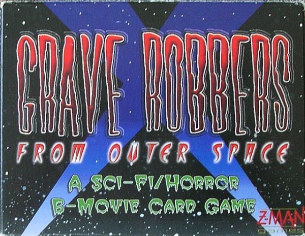 Grave Robbers from Outer Space