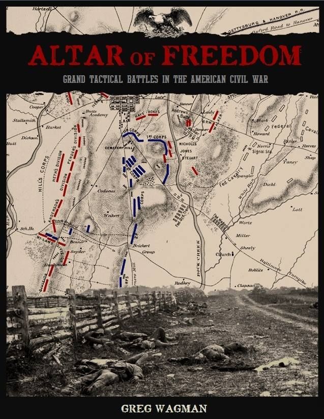 Altar of Freedom: Grand Tactical Battles in the American Civil War