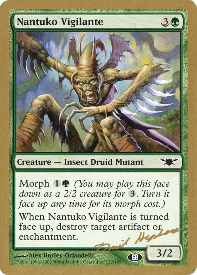 Nantuko Vigilante - 2003 Dave Humpherys (LGN) (SB)