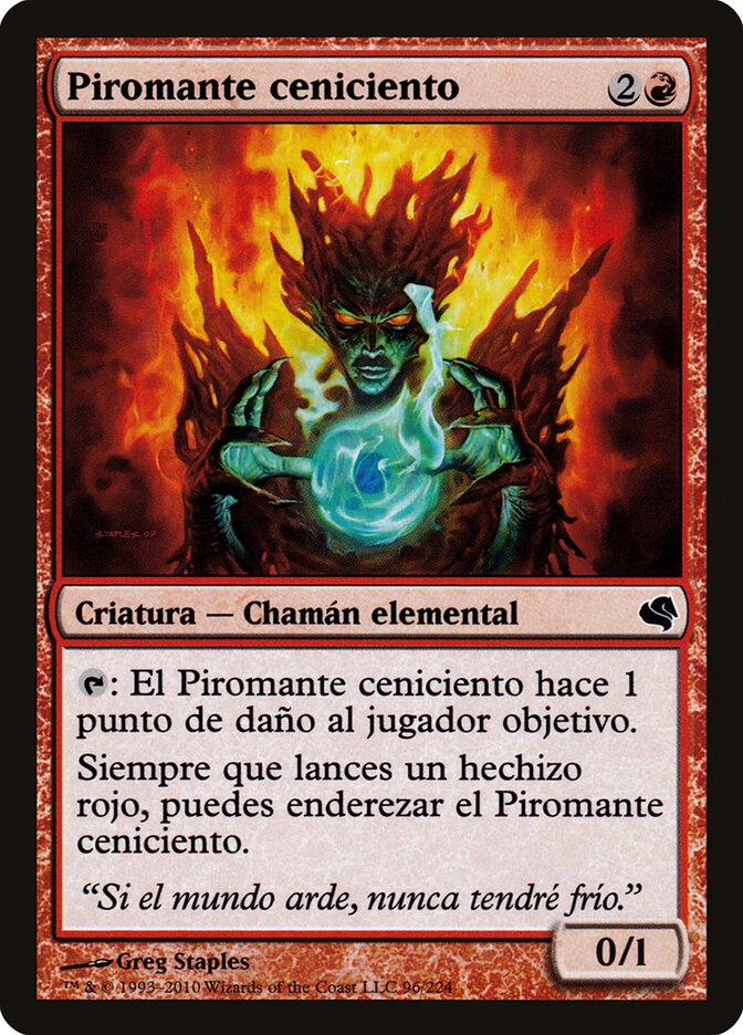 Cinder Pyromancer (Spanish) - "Piromante ceniciento"