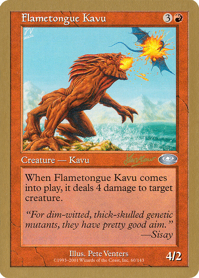 Flametongue Kavu - 2002 Sim Han How (PLS)