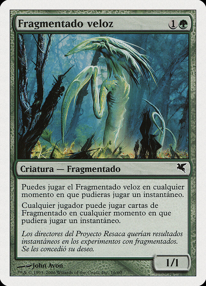 Quick Sliver (Spanish) - "Fragmentado veloz"