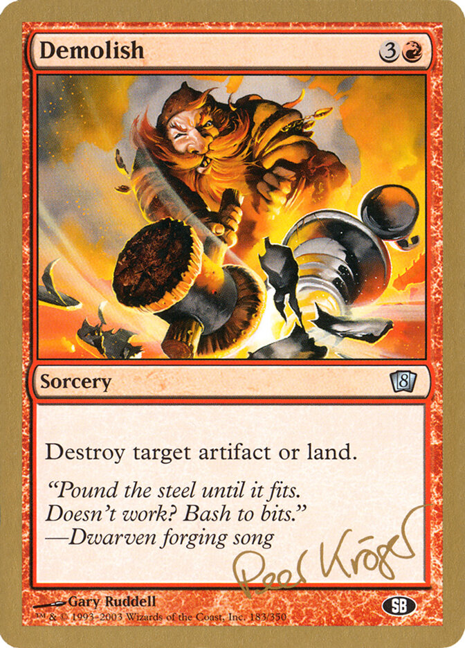 Demolish - 2003 Peer Kroger (8ED) (SB)