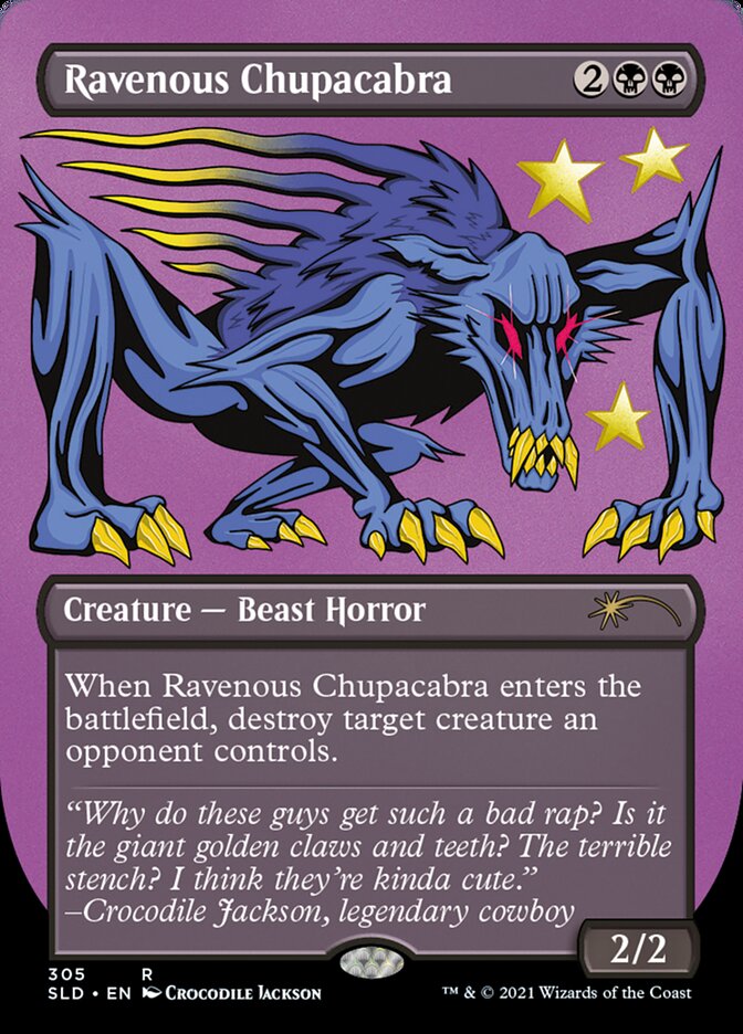 Ravenous Chupacabra (305)
