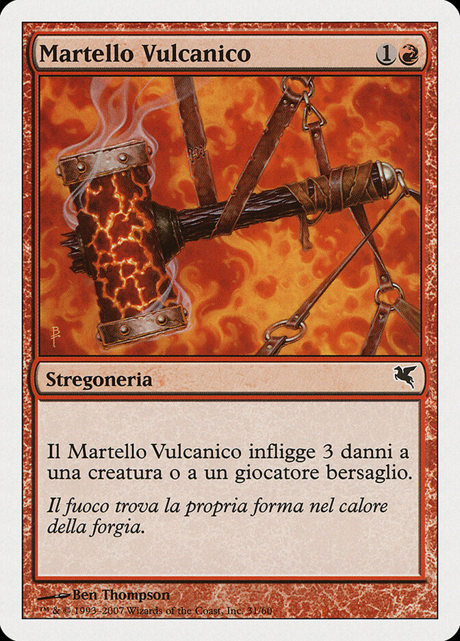 Volcanic Hammer (Italian) - "Martello Vulcanico" (K31)