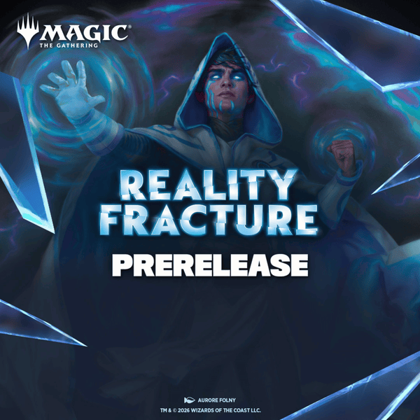 MtG Reality Fracture Prerelease - Tuesday Evening Ticket - Boardwalk Cafe & Games
