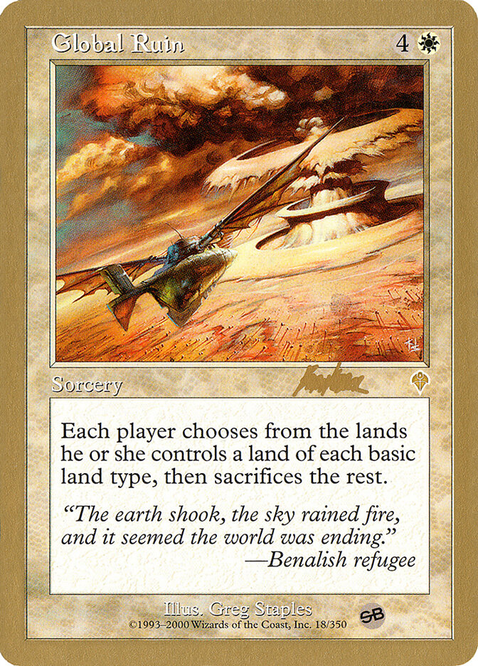 Global Ruin - 2002 Brian Kibler (INV) (SB)