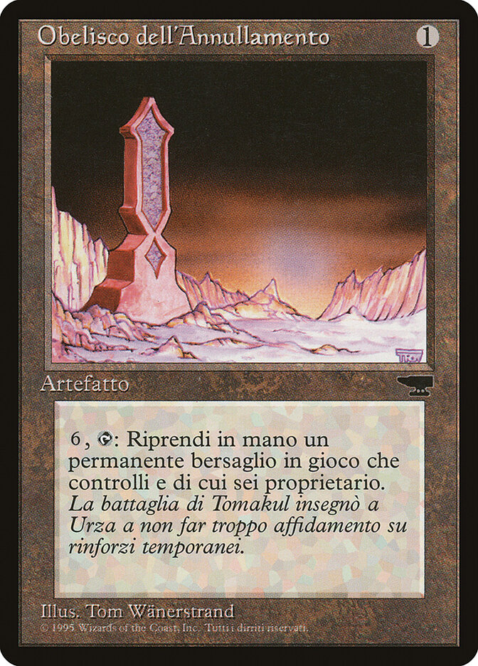 Obelisk of Undoing (Italian) - "Obelisco dell'Annullamento"