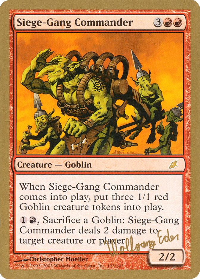 Siege-Gang Commander - 2003 Wolfgang Eder (SCG)