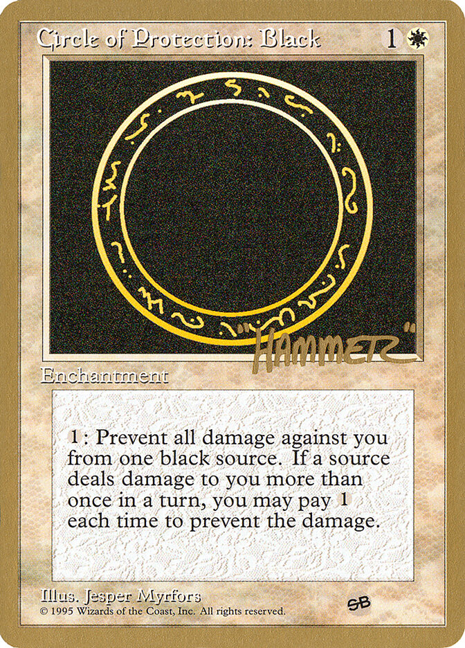 Circle of Protection: Black - 1996 Shawn "Hammer" Regnier (4ED) (SB)