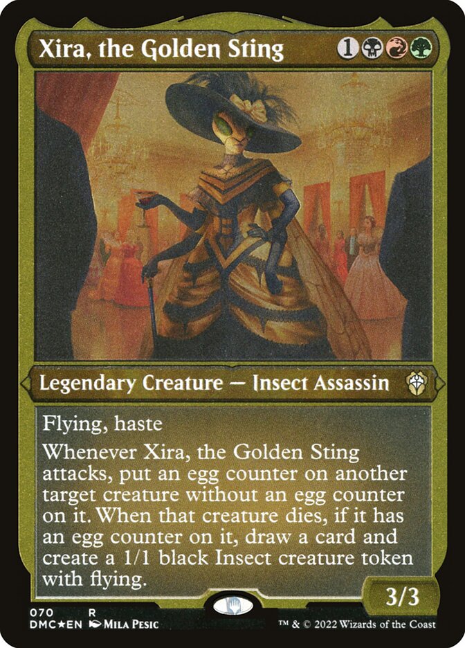Xira, the Golden Sting (Foil Etched)