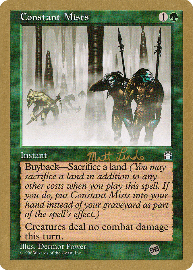 Constant Mists - 1999 Matt Linde (STH) (SB)