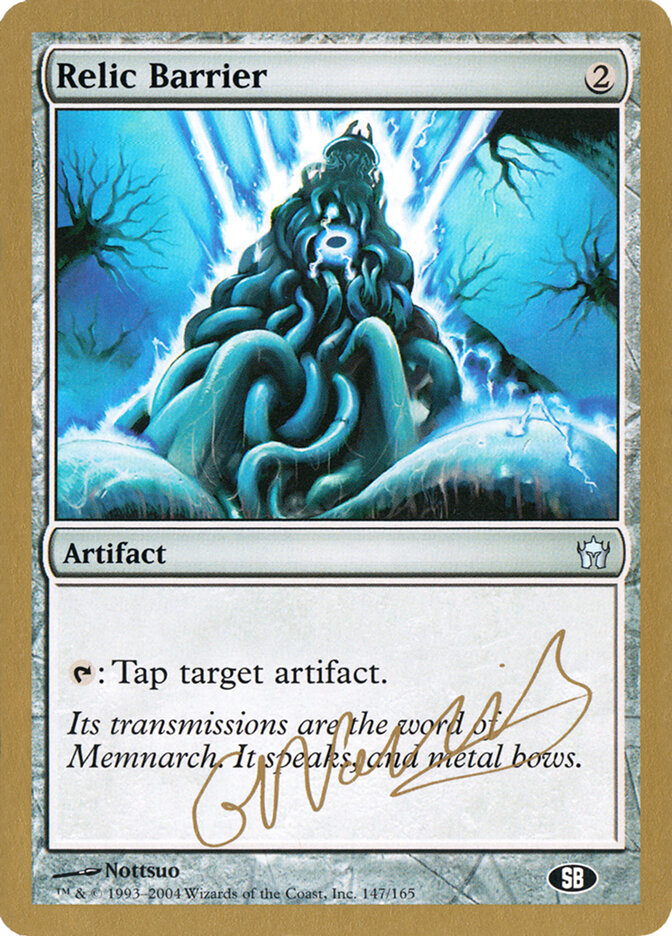 Relic Barrier - 2004 Gabriel Nassif (5DN) (SB)