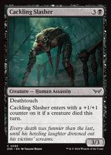Cackling Slasher - Magic: The Gathering