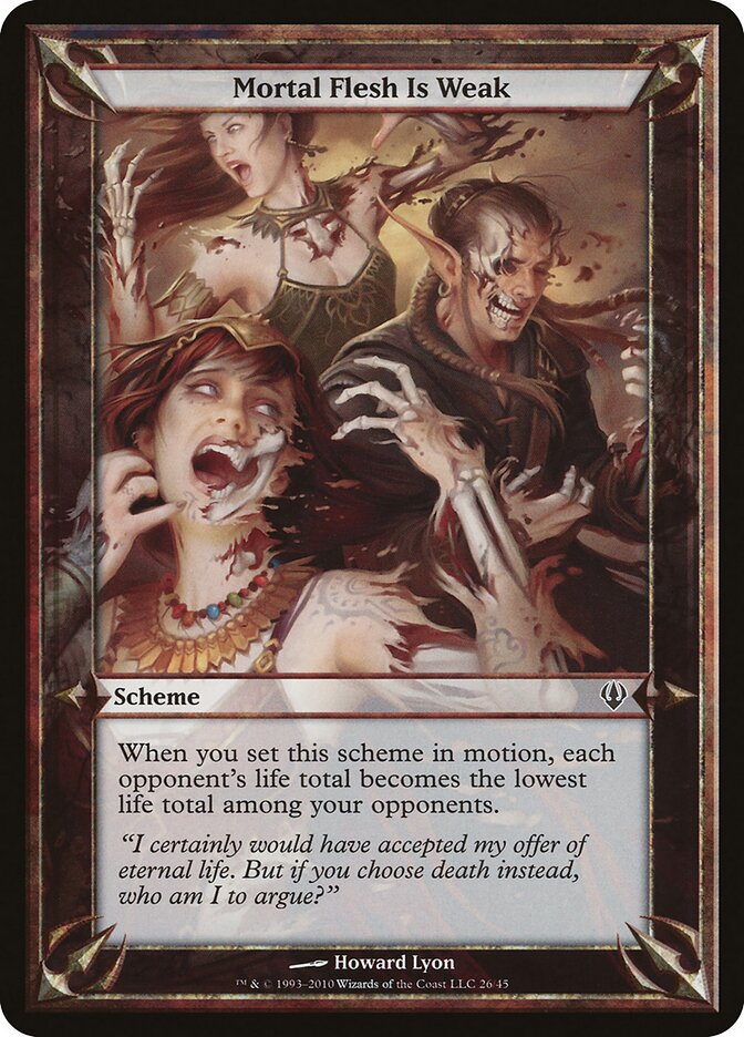 Mortal Flesh Is Weak (Archenemy)