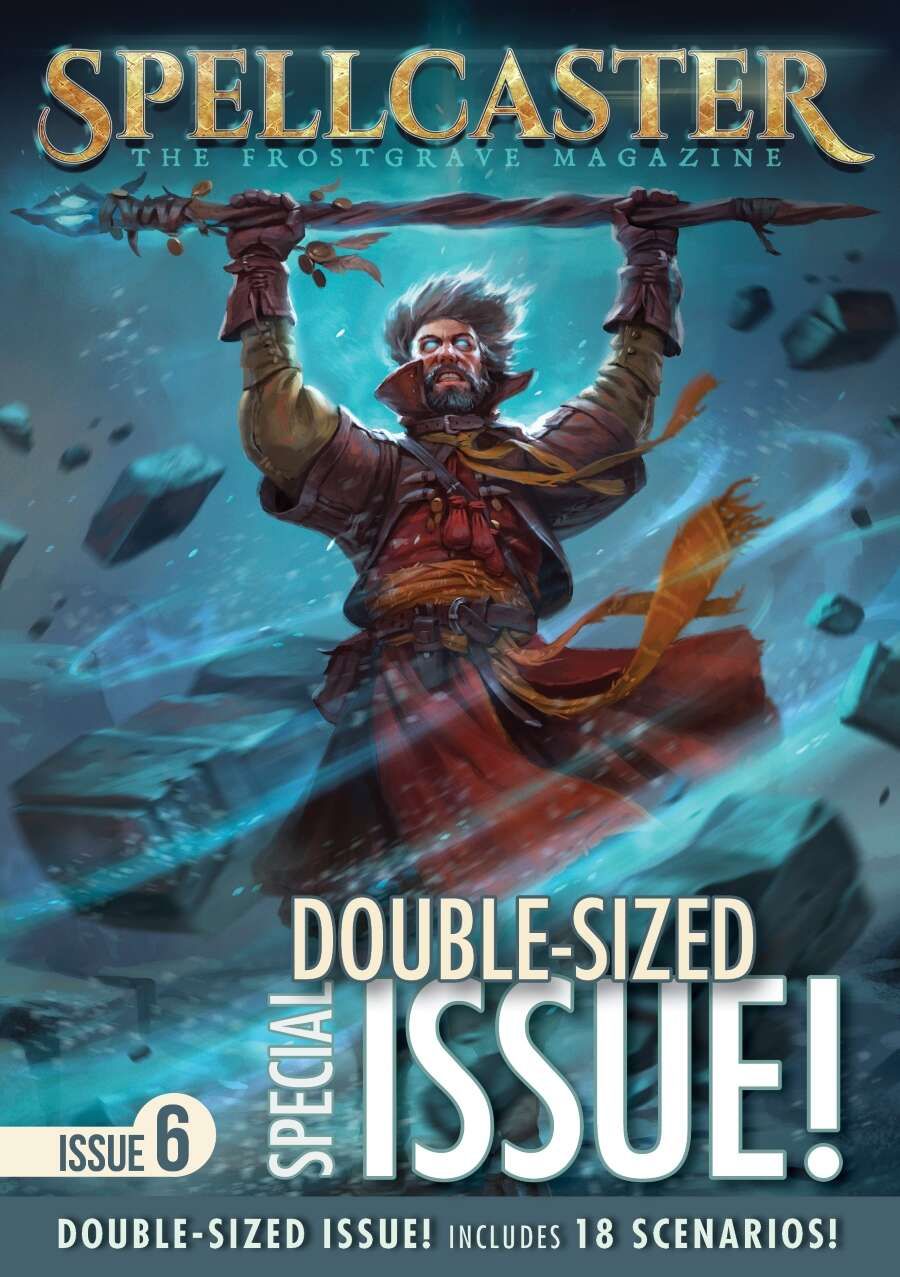 Spellcaster: The Frostgrave Magazine #6