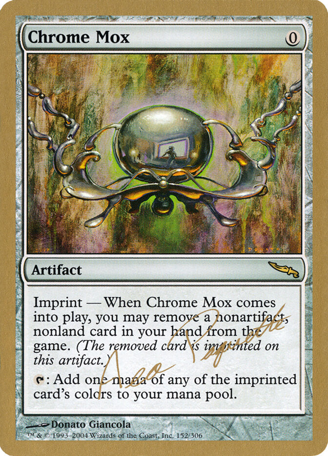 Chrome Mox - 2004 Aeo Paquette (MRD)