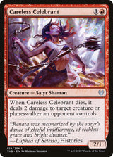 Careless Celebrant - Magic: The Gathering