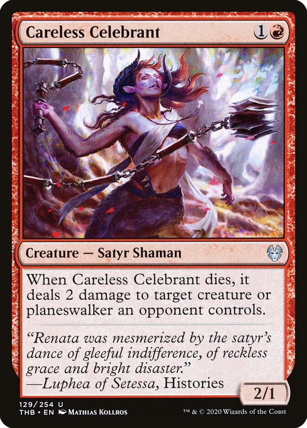 Careless Celebrant - Magic: The Gathering