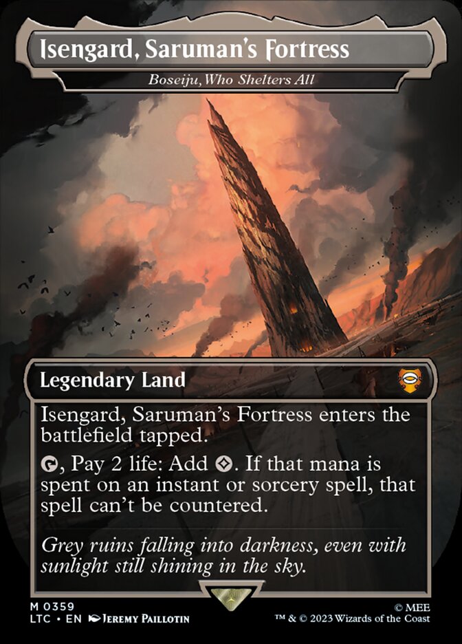 Isengard, Saruman's Fortress - Boseiju, Who Shelters All