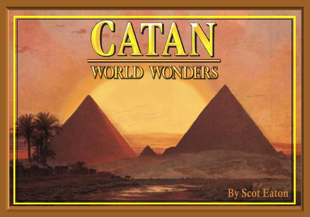 World Wonders (fan expansion for Catan)