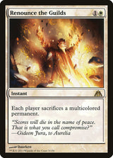 Renounce the Guilds (DGM 5) - Magic: The Gathering
