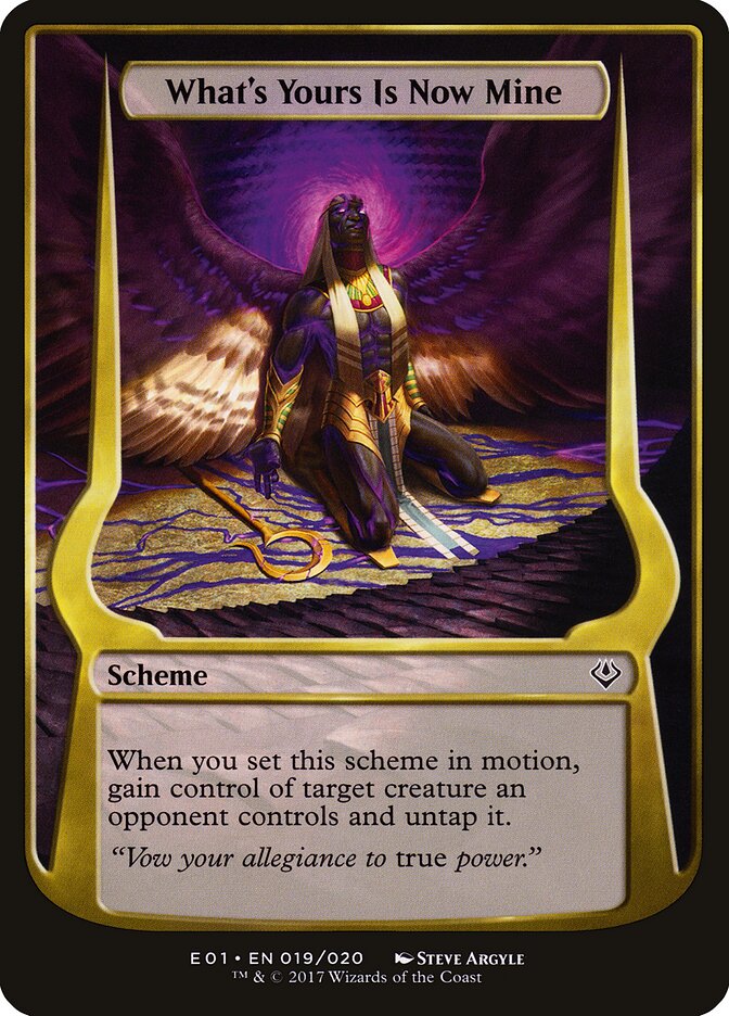 What's Yours Is Now Mine (Archenemy: Nicol Bolas)