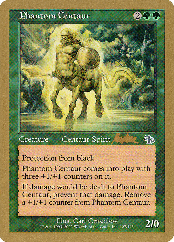Phantom Centaur - 2002 Brian Kibler (JUD)