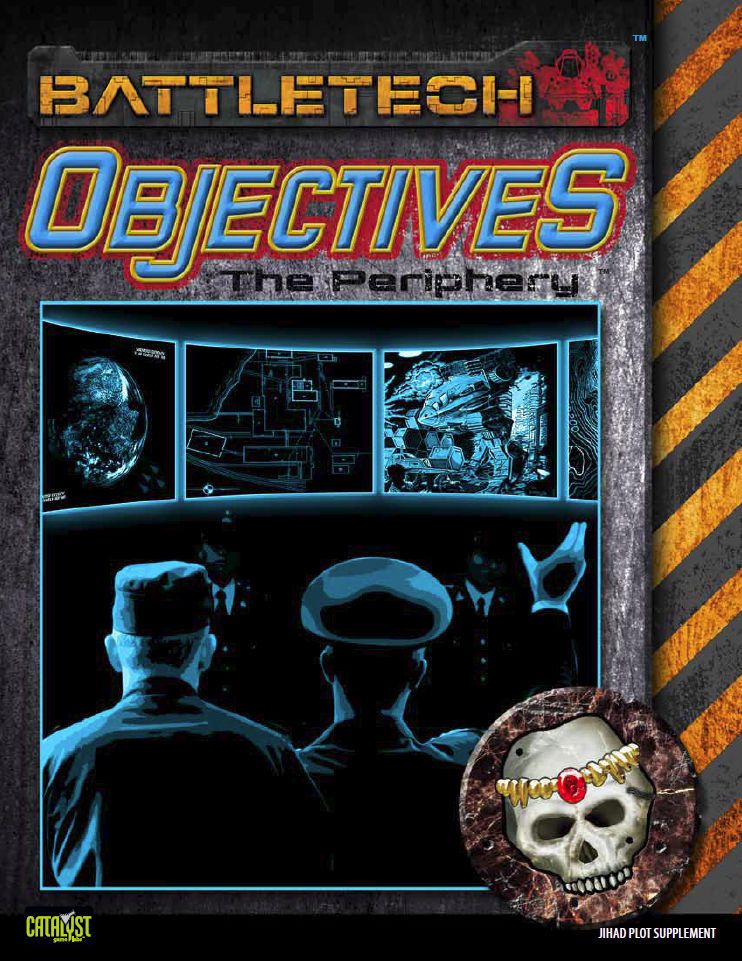 BattleTech: Objectives – The Periphery
