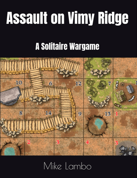 Assault on Vimy Ridge: A Solitaire Wargame
