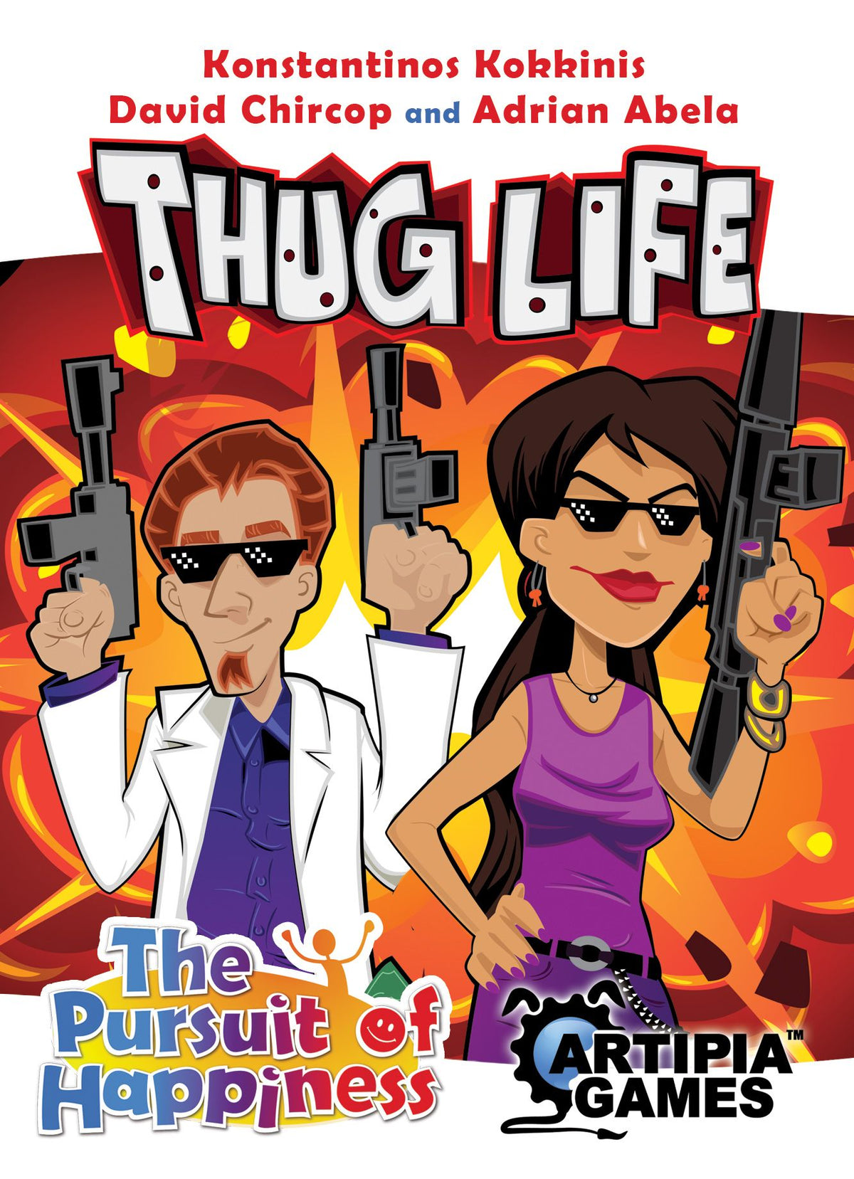 The Pursuit of Happiness: Thug Life