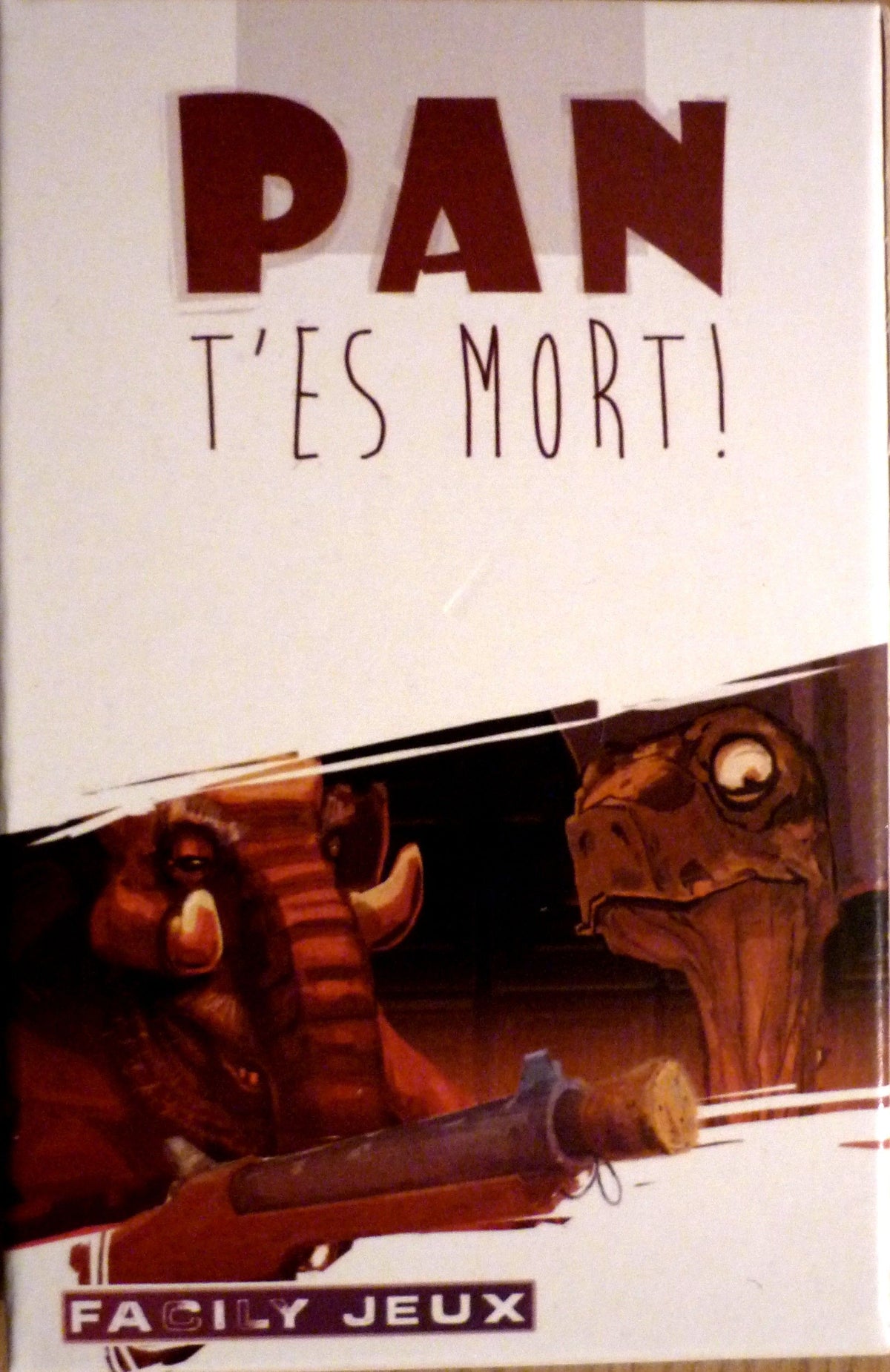Pan  T'es Mort