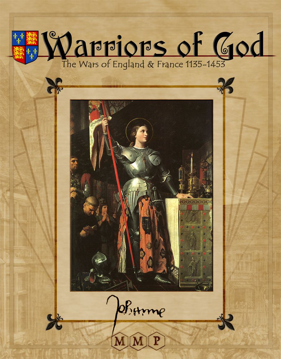 Warriors of God: The Wars of England & France, 1135-1453