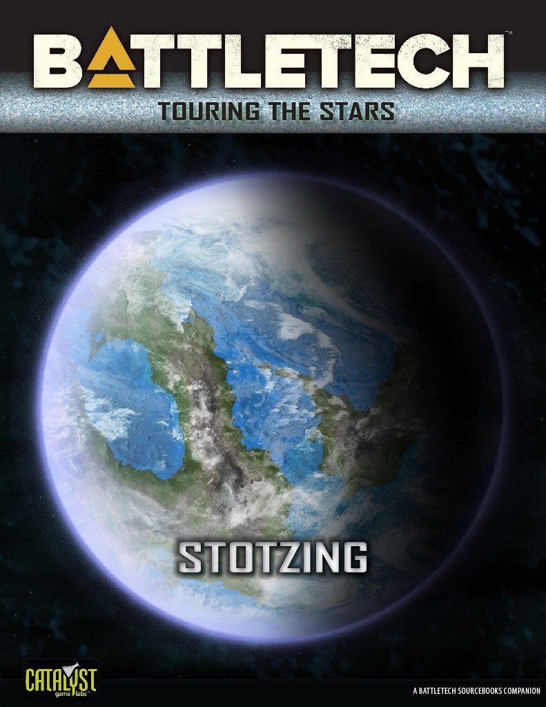 BattleTech: Touring the Stars – Stotzing