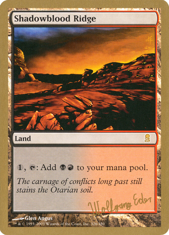 Shadowblood Ridge - 2003 Wolfgang Eder (ODY)