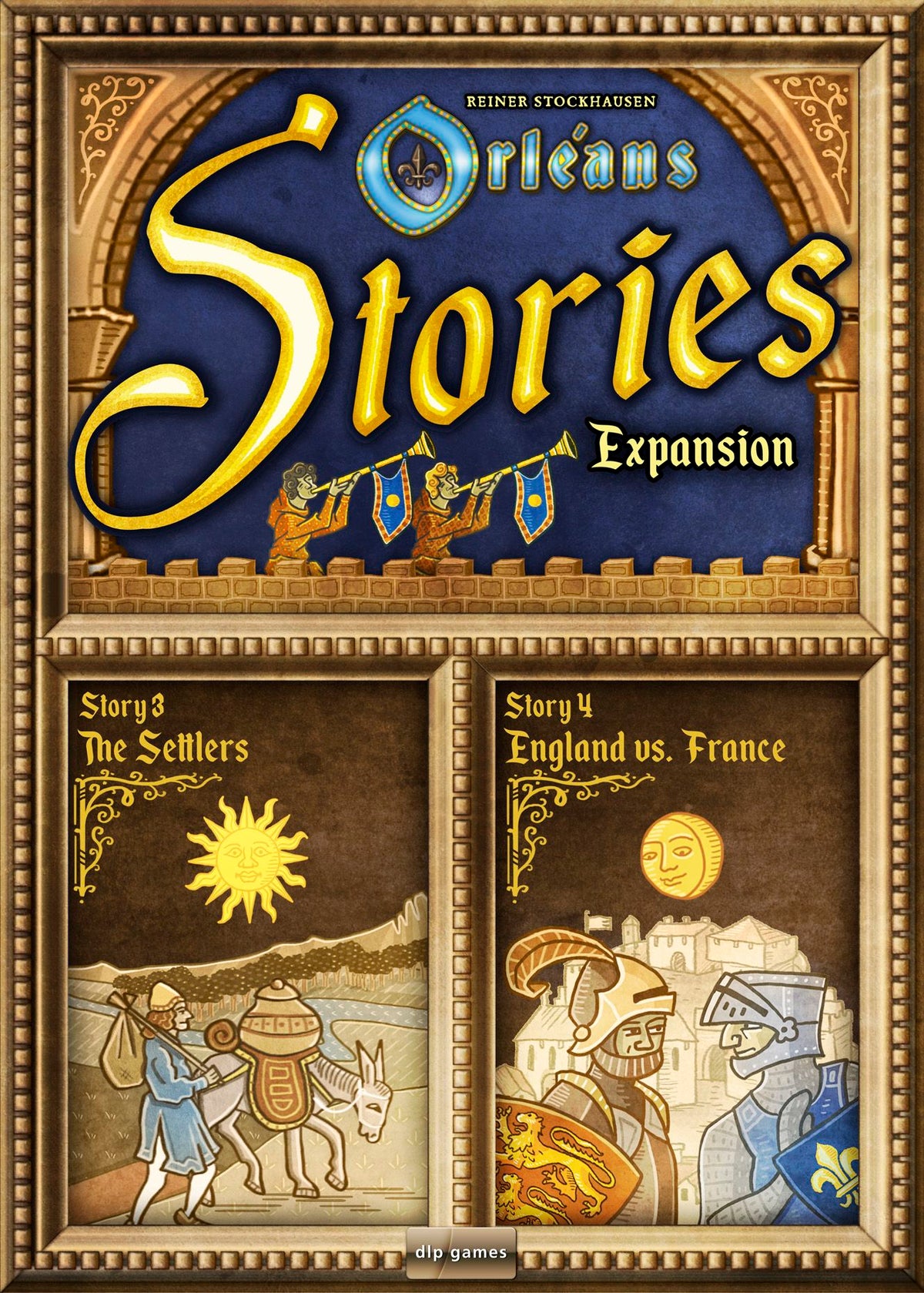 Orléans Stories: Expansion – Stories 3 & 4