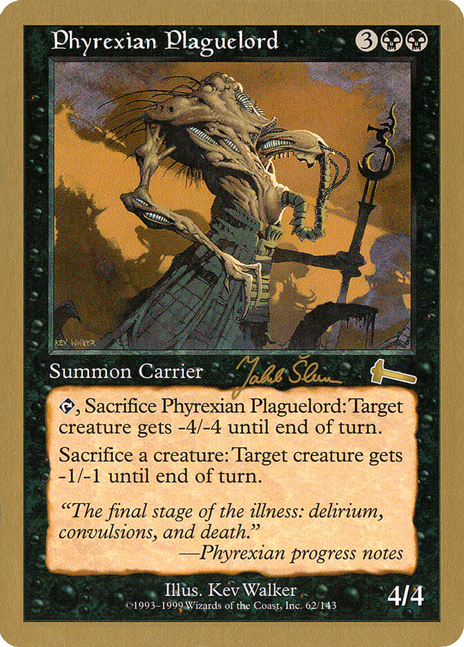 Phyrexian Plaguelord - 1999 Jakub Slemr (ULG)