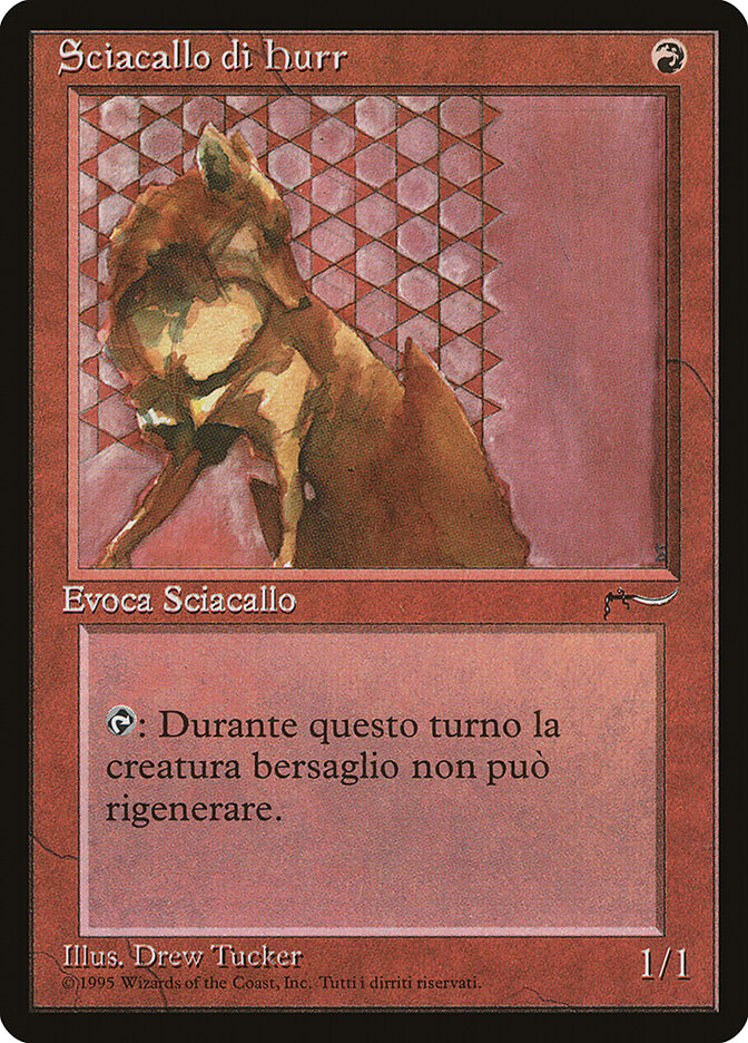 Hurr Jackal (Italian) - "Sciacallo di hurr"