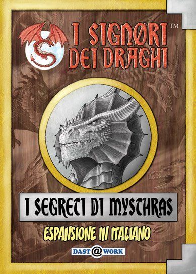I Signori dei Draghi: I Segreti di Mysthras