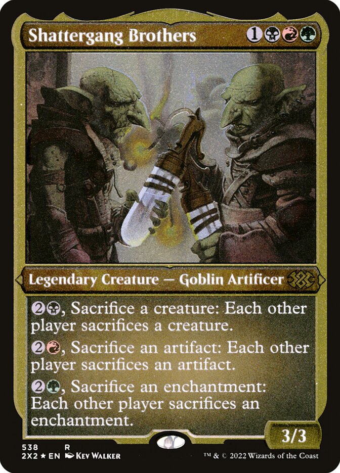 Shattergang Brothers (Foil Etched)