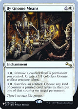 By Gnome Means - Magic: The Gathering