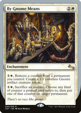 By Gnome Means - Magic: The Gathering