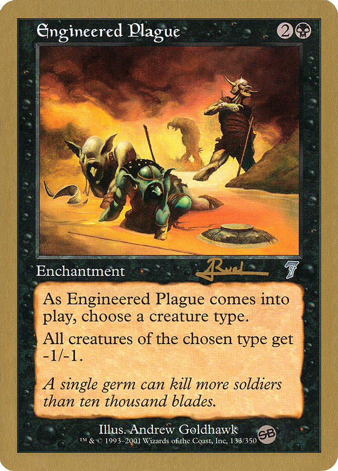 Engineered Plague - 2001 Antoine Ruel (7ED) (SB)