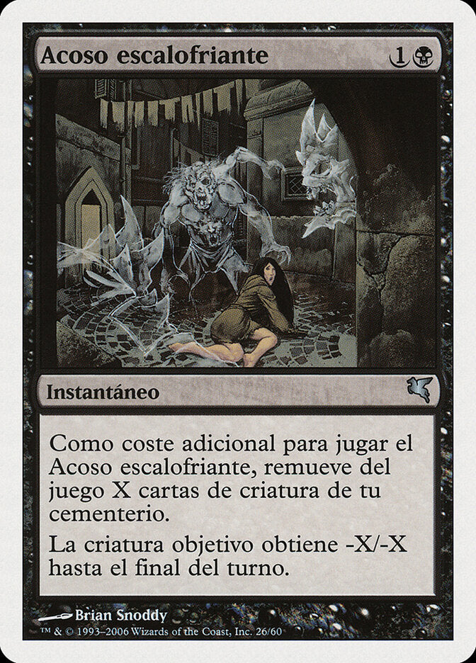 Chill Haunting (Spanish) - "Acoso escalofriante"